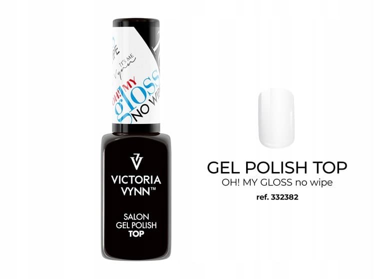 Victoria Vynn NOWOŚĆ! TOP OH! MY GLOSS NO WIPE 15ml